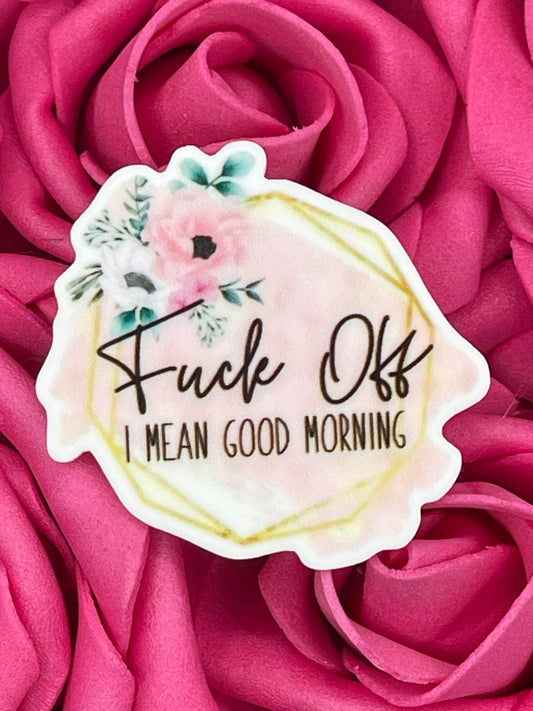 #363 Duck off , i mean good morning