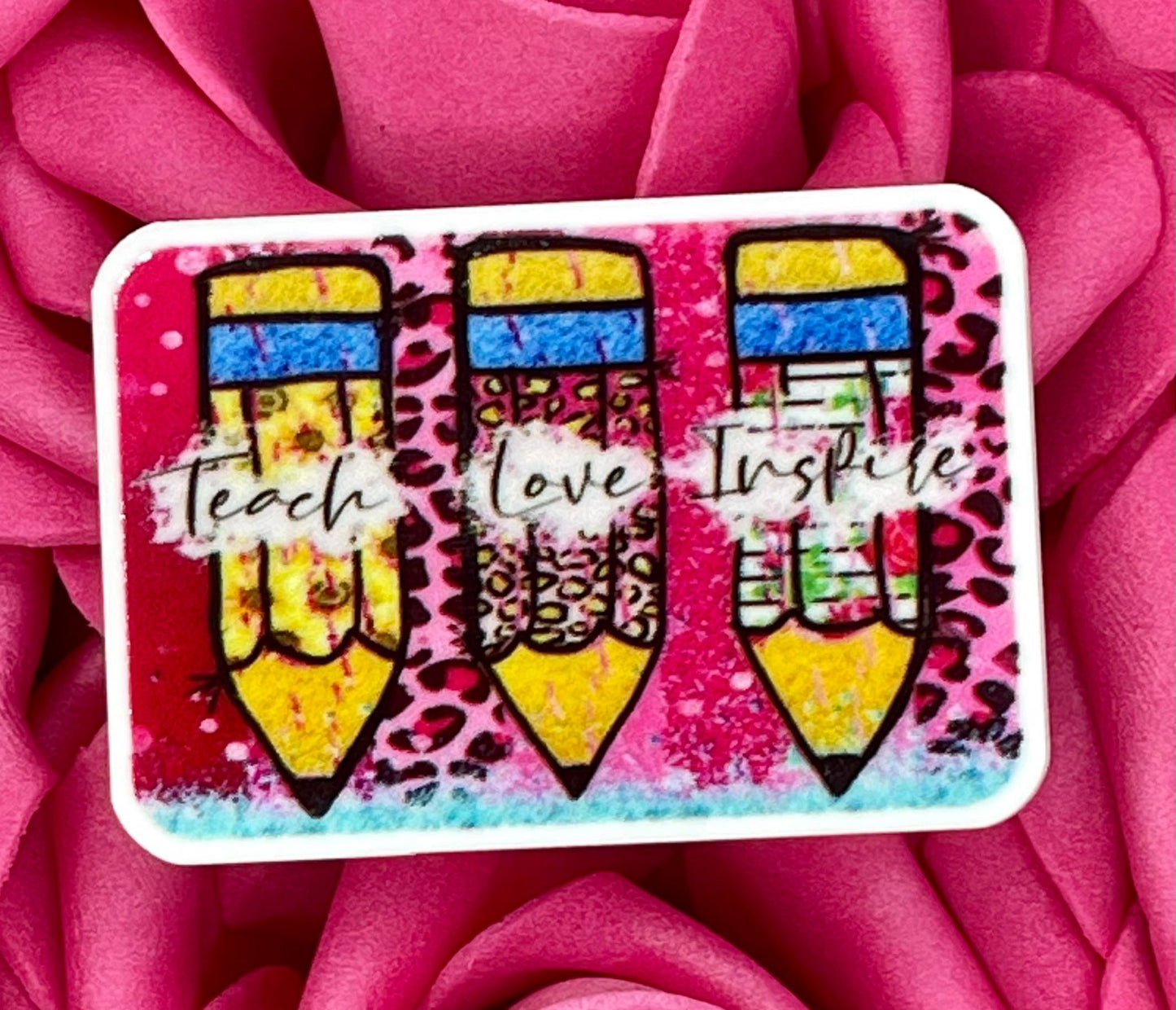 #1302 Teach, Love, Inspire