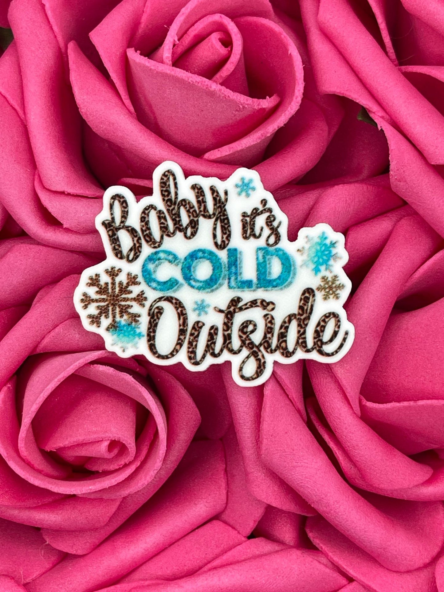 #56 Baby its cold outside