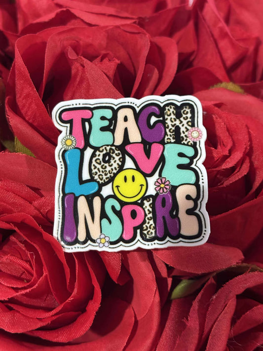 #2374 Teach Love Inspire