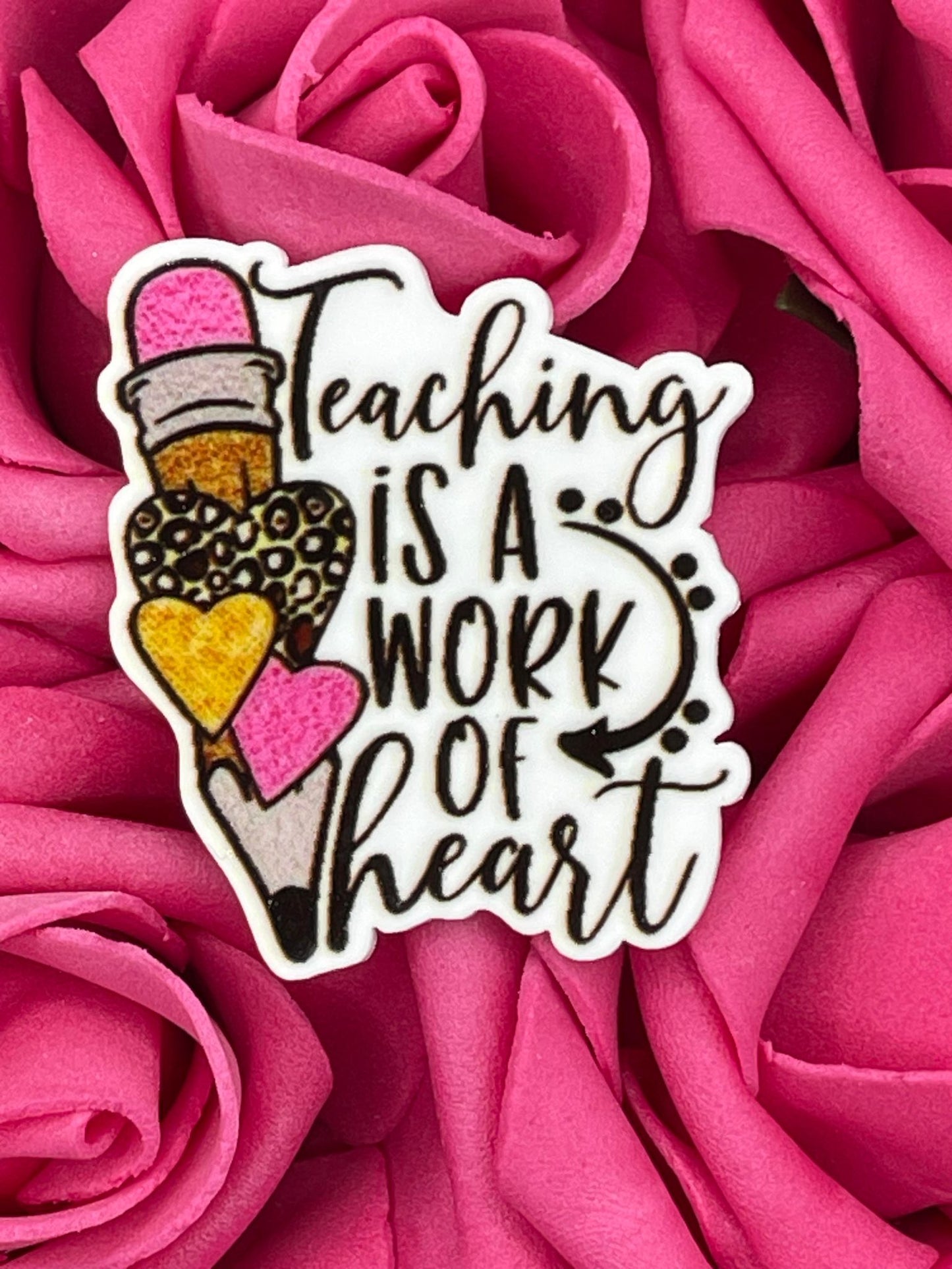 #1325 Teaching is a work of heart