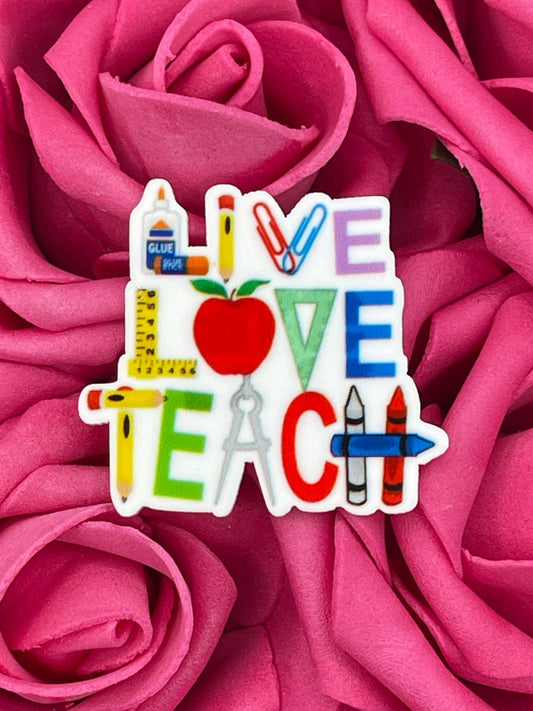 #736 Live, Love , teach