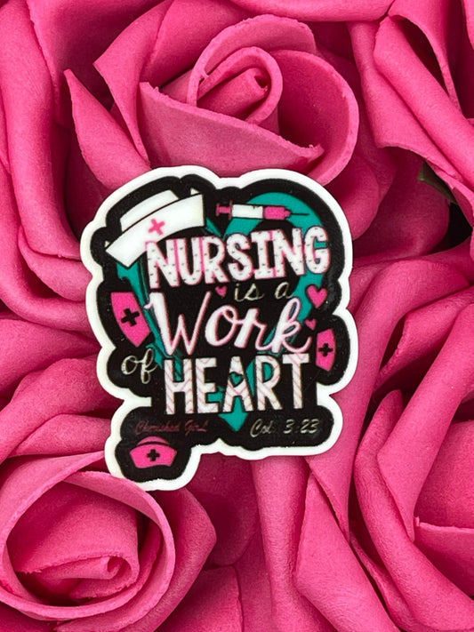 #943 Nursing is work of heart