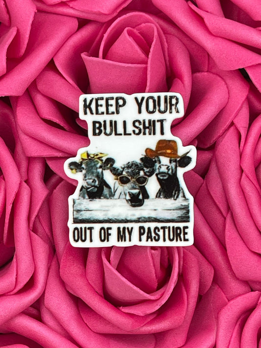 #691 Keep your stuff out of my pasture