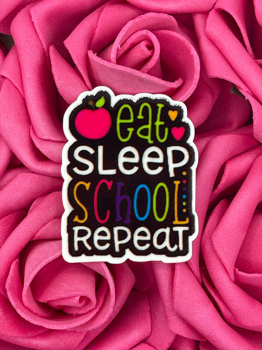 #370 Eat sleep school repeat