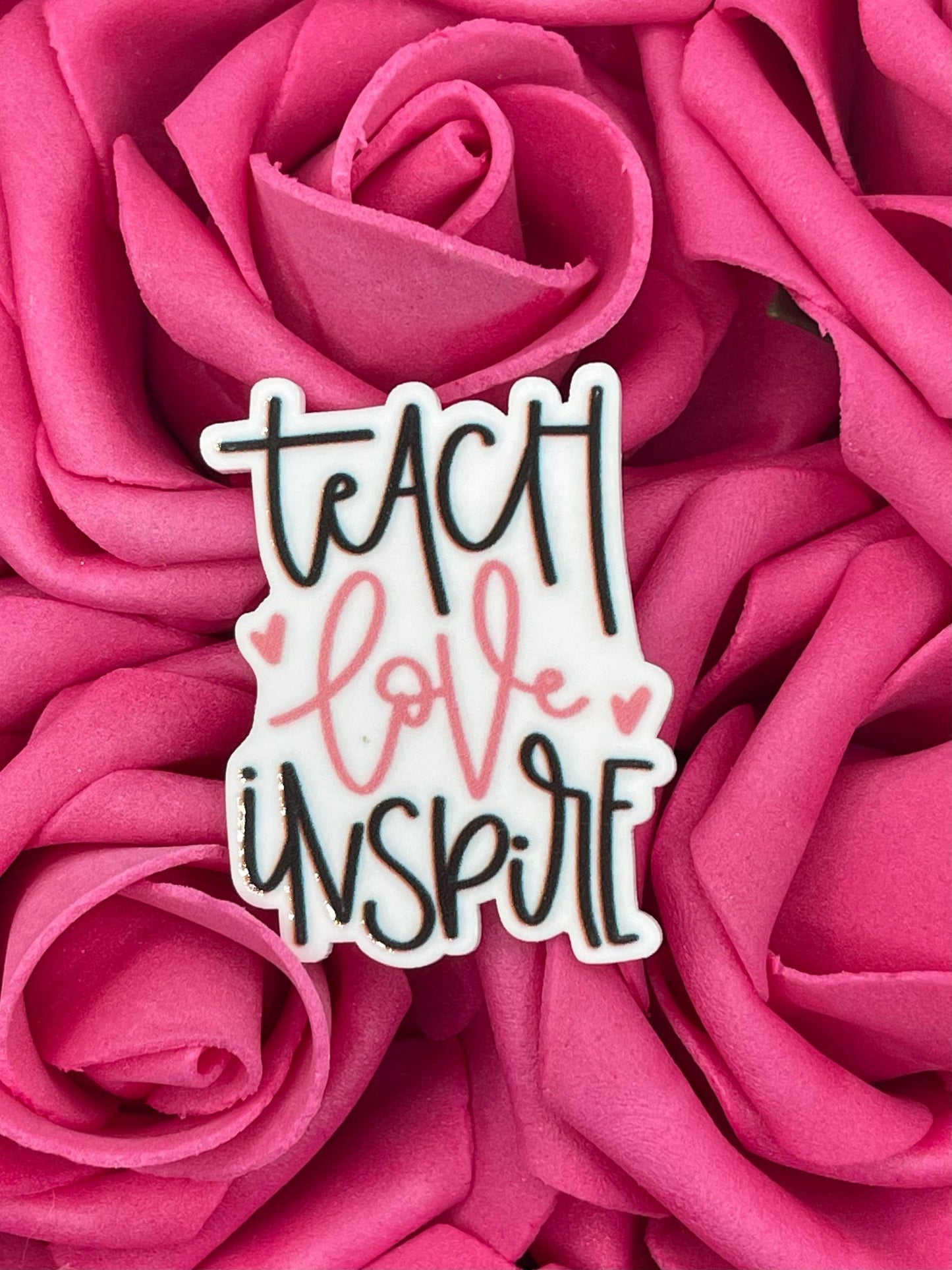 #1303 Teach, Love, Inspire
