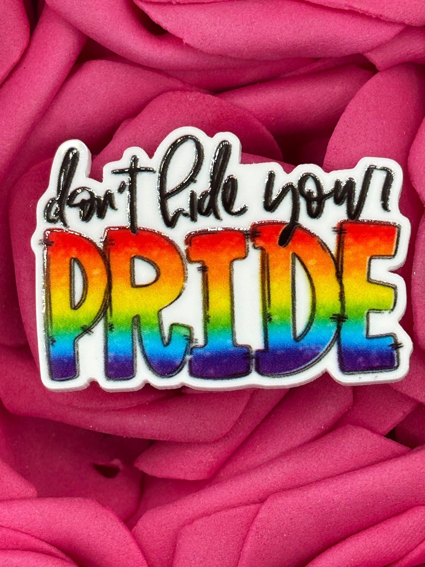 #2109 Dont hide your pride