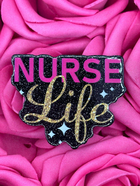 #2569 Nurse Life
