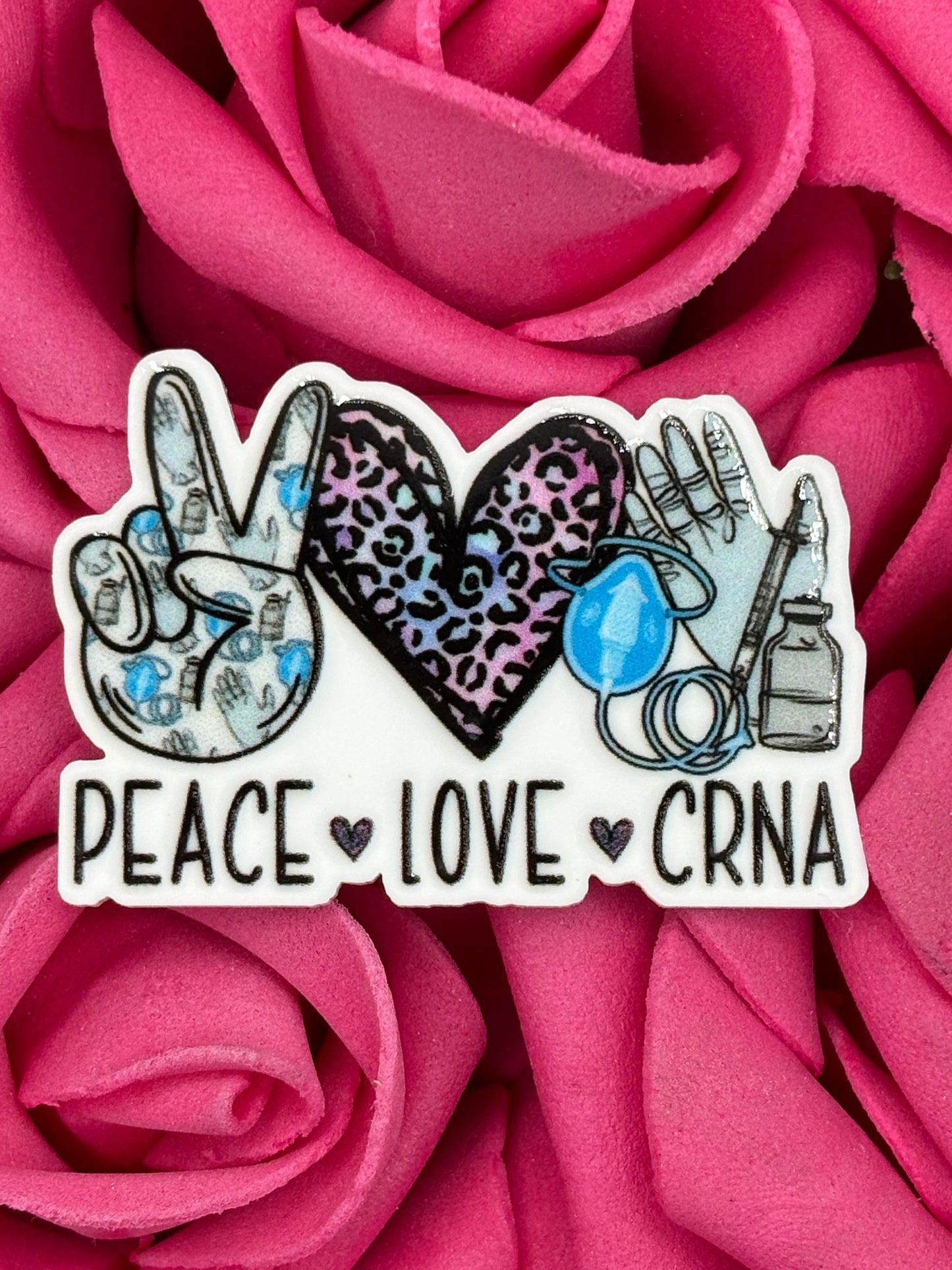 #2698 Peace Love CRNA