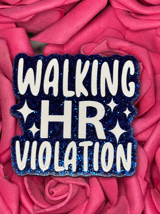 #3760 Walking HR Violation