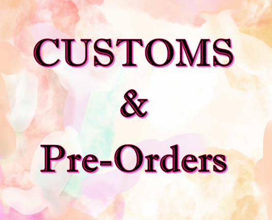 Custom/Pre-Order Order Flat-Backs